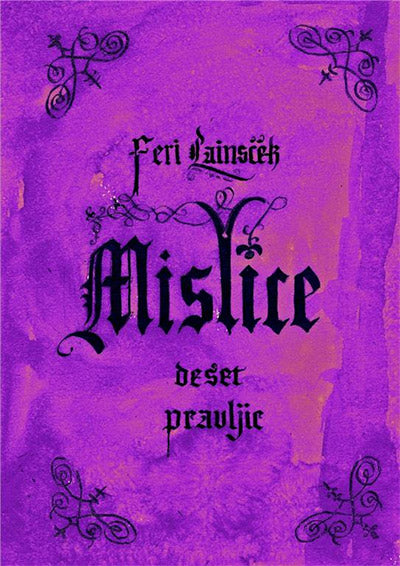 MISLICE: DESET PRAVLJIC