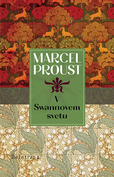 V Swannovem svetu (Iskanje izgubljenega časa, 1. knjiga)