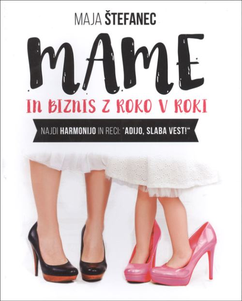MAME IN BIZNIS Z ROKO V ROKI