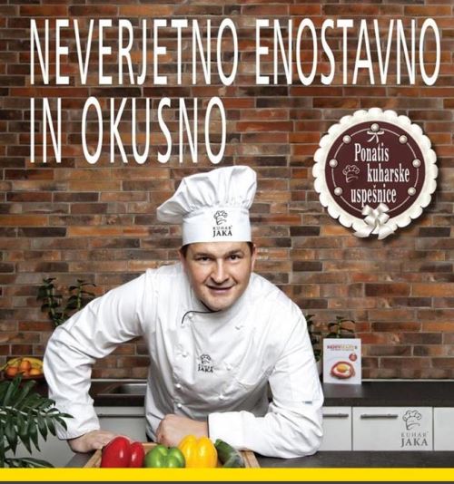 NEVERJETNO ENOSTAVNO IN OKUSNO