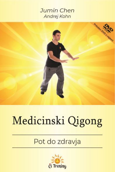 Medicinski qigong - Pot do zdravja