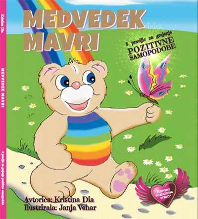 Medvedek Mavri: 5 pravljic za grajenje pozitivne samopodobe