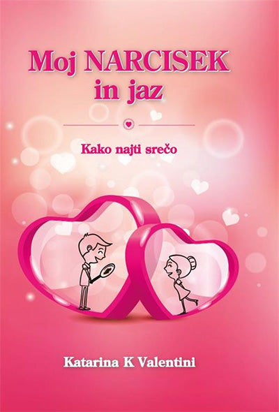 MOJ NARCISEK IN JAZ