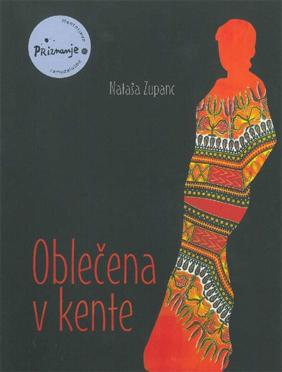 OBLEČENA V KENTE