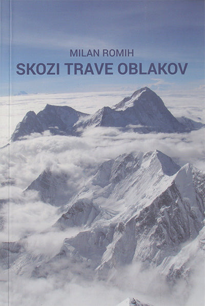 SKOZI TRAVE OBLAKOV