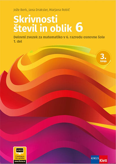 SKRIVNOSTI ŠTEVIL IN OBLIK 6 - DZ (2D) 3. IZD