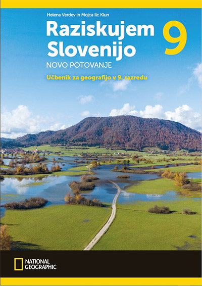 RAZISKUJEM SLOVENIJO 9. NOVO POTOVANJE - UČB