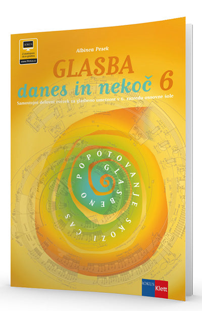 GLASBA DANES IN NEKOČ 6 - SDZ 2. IZD