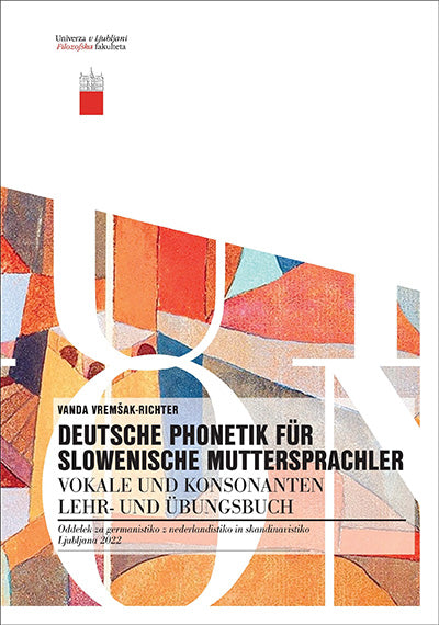 DEUTSCHE PHONETIK FÜR SLOWENISCHE MUTTERSPRACHLER
