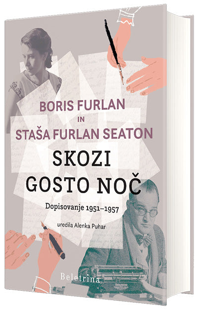Skozi gosto noč: dopisovanje (1951–1957)