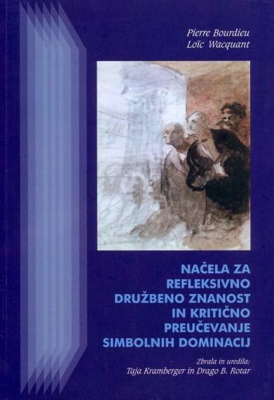 Načela za refleksivno družbeno znanost in kritično preučevanje simbolnih dominacij