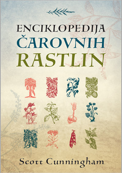 ENCIKLOPEDIJA ČAROVNIH RASTLIN