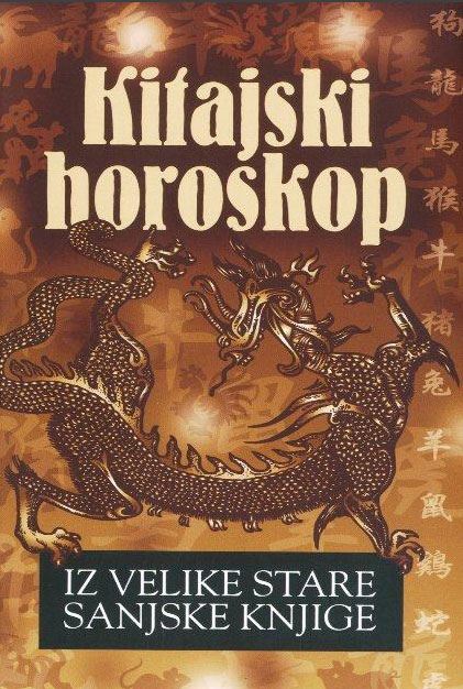 Kitajski horoskop: iz velike stare sanjske knjige