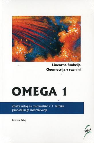 OMEGA 1 - LINEARNE FUNKCIJE, GEOMETRIJA ZN 1.GIMN