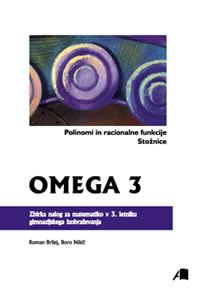 OMEGA 3 - POLINOMI IN RACIONALNE FUNKCIJE