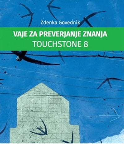 TOUCHSTONE 8 - VAJE ZA PREVERJANJE ZNANJA (977679)