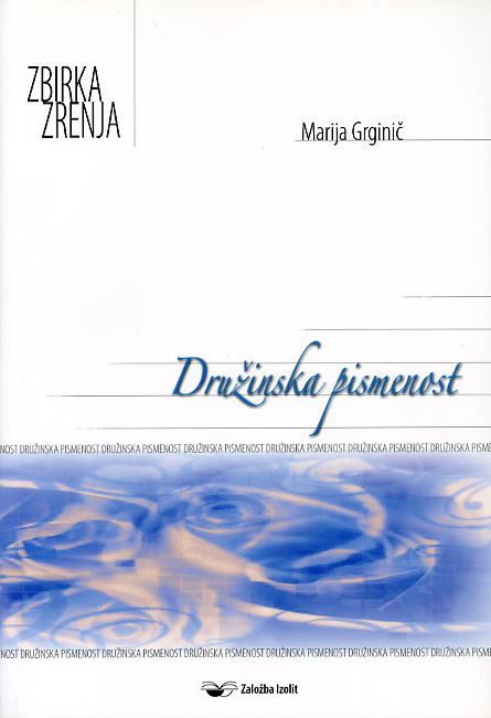 DRUŽINSKA PISMENOST