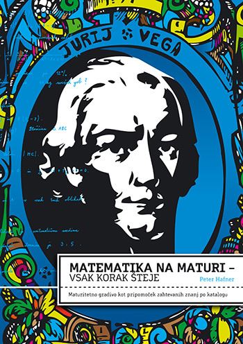 Matematika na maturi : Vsak korak šteje