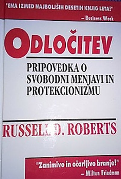 Odločitev: pripovedka o svobodni menjavi in protekcionizmu