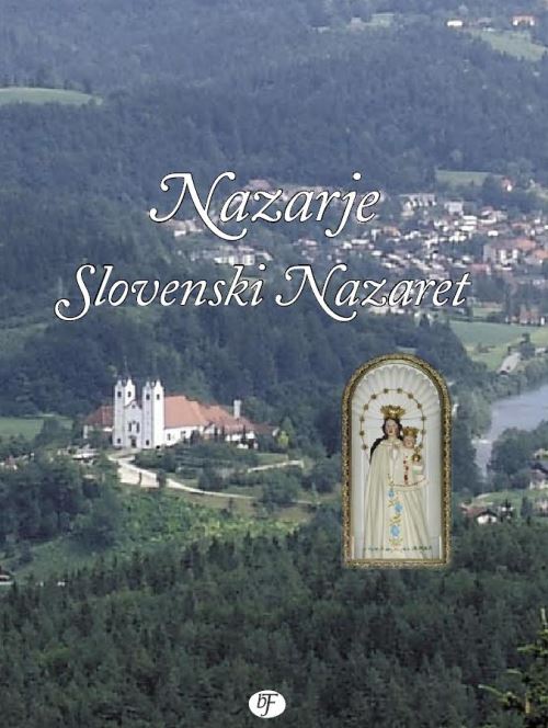 NAZARJE, SLOVENSKI NAZARET