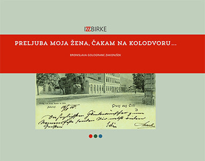 Preljuba moja žena, čakam na kolodvoru