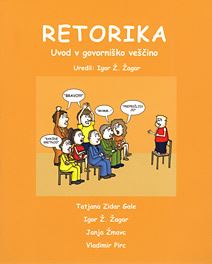 RETORIKA - UVOD V GOVORNIŠKO VEŠČINO 9/9 UČB