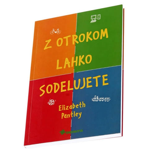 Z OTROKOM LAHKO SODELUJETE
