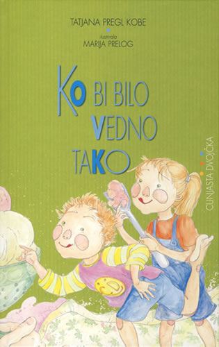 KO BI BILO VEDNO TAKO