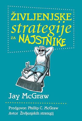 ŽIVLJENJSKE STRATEGIJE ZA NAJSTNIKE