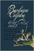 BARBARA CELJSKA (1392-1451)