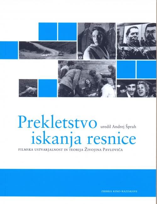 Prekletstvo iskanja resnice