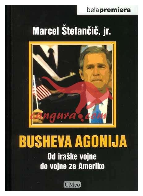 BUSHEVA AGONIJA
