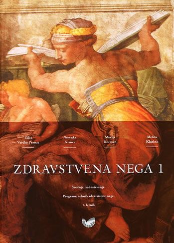 ZDRAVSTVENA NEGA 1 UČBENIK