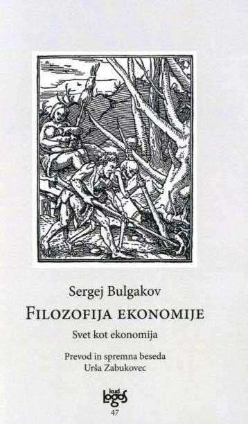 Filozofija ekonomije: svet kot ekonomija