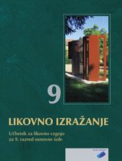 LIKOVNO IZRAŽANJE 9 - UČBENIK