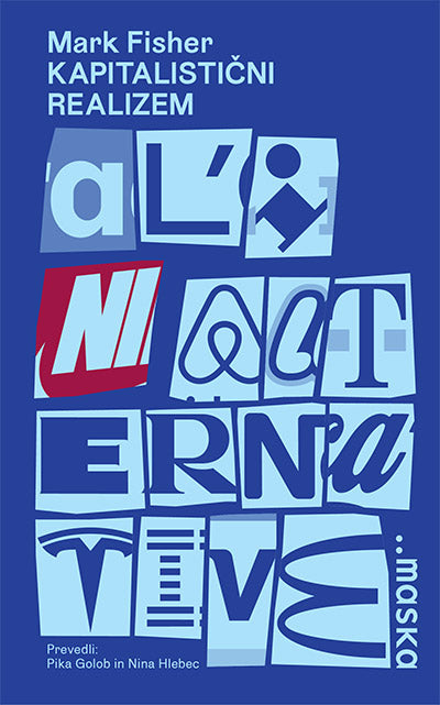 Kapitalistični realizem. Ali ni alternative?