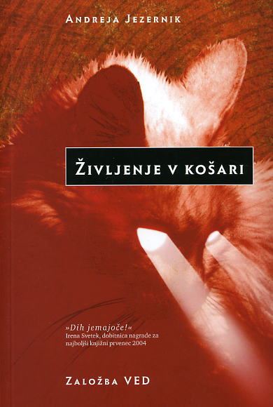 ŽIVLJENJE V KOŠARI