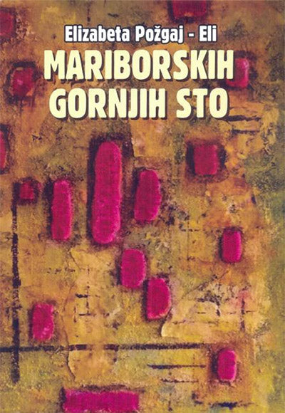 MARIBORSKIH GORNJIH STO