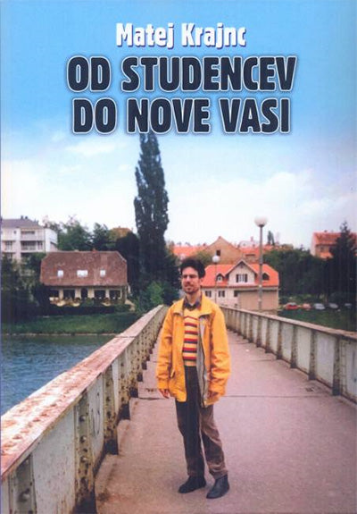 OD STUDENCEV DO NOVE VASI