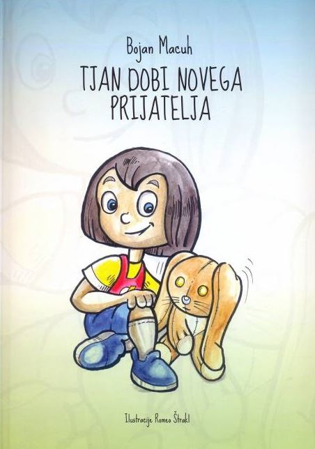 TJAN DOBI NOVEGA PRIJATELJA