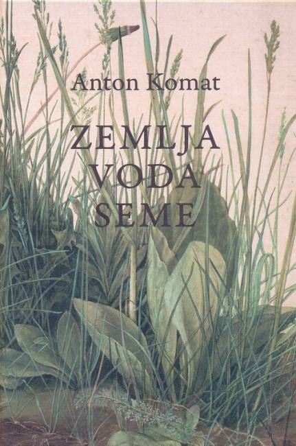 ZEMLJA, VODA, SEME
