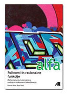 ALFA - POLINOMI IN RACIONALNE FUNKCIJE