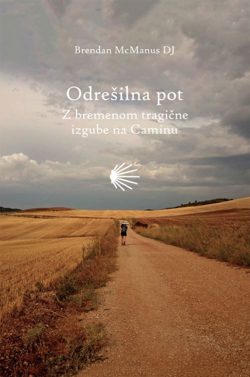 Odrešilna pot - Z bremenom tragične izgube na Caminu