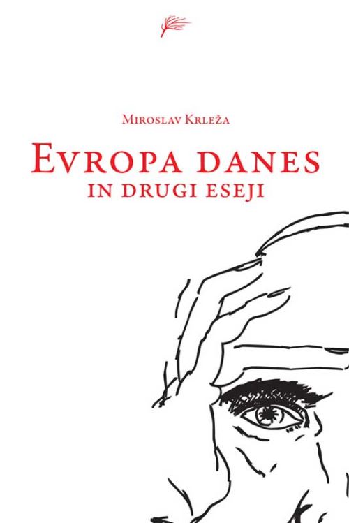 EVROPA DANES IN DRUGI ESEJI