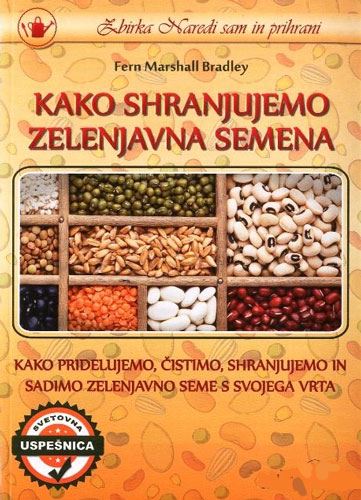 KAKO SHRANJUJEMO ZELENJAVNA SEMENA