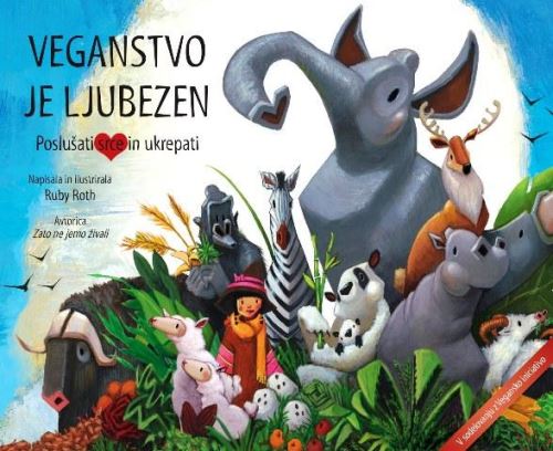 VEGANSTVO JE LJUBEZEN