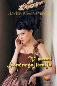 V senci Sončnega kralja (trda vezava)