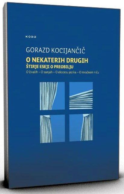 O nekaterih drugih - Štirje eseji o preobilju