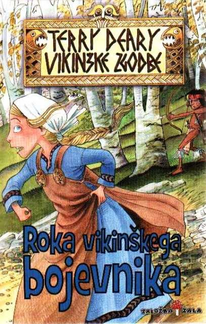 ROKA VIKINŠKEGA BOJEVNIKA