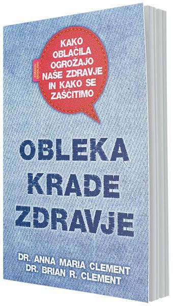 OBLEKA KRADE ZDRAVJE